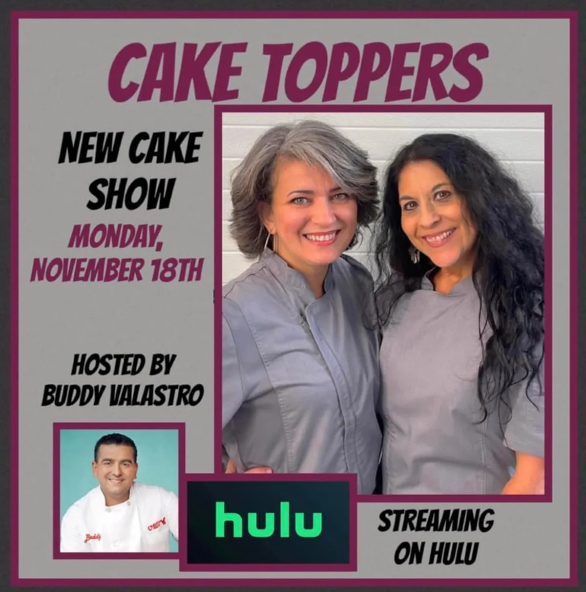 Promotional poster for the Hulu show Cake Toppers featuring two hosts and buddy Valastro.
